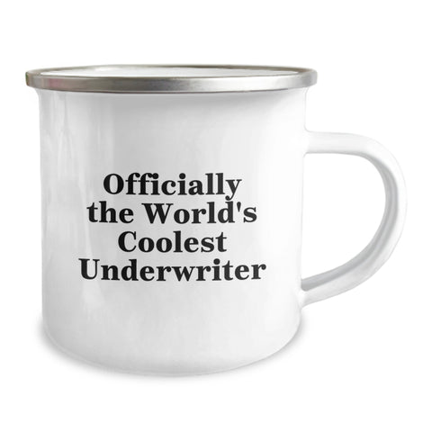 Image of Funny Underwriter Gifts from Friends for Men Christmas Unique Presents, 'Officially The World's Coolest Underwriter' Camping Mug - Image 2