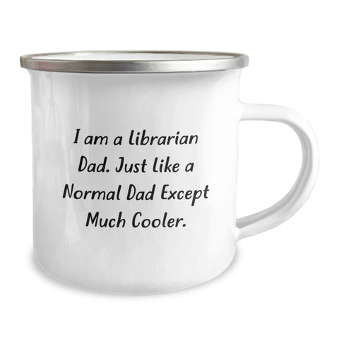 Image of Funny Librarian Dad Camping Mug Gifts for Librarian Friends Unique Mother's Day Unique Gifts from Dad - Image 2