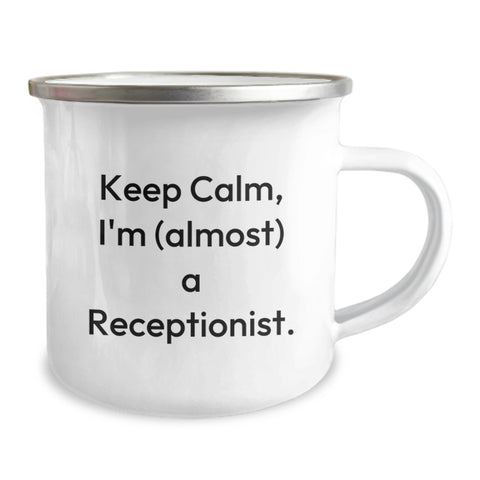 Image of Funny Receptionist Gifts for Men, Gifts from Friends, Unique Graduation Unique Gifts for Receptionist, Camping Mug Keep Calm, I'm (almost) A Receptionist. - Image 2