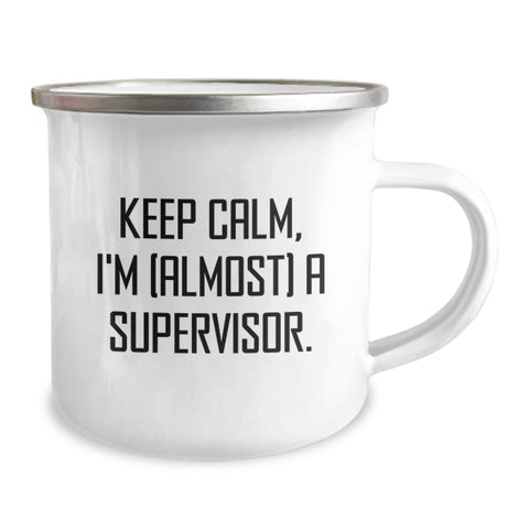 Image of Funny Supervisor Gifts - Keep Calm, I'm (almost) A Supervisor. Camping Mug, Birthday Unique Gifts from Friends to Supervisor - Image 2