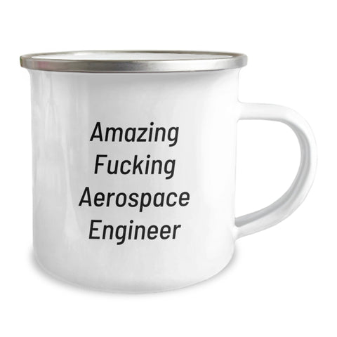 Image of Funny Aerospace Engineer Gifts - 'Amazing F--king Aerospace Engineer' Camping Mug for Birthday, Perfect for Men, Women, or Friends, Gifts from Family, Coworkers, and More - Image 2