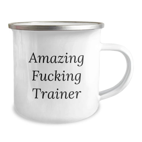 Image of Funny Trainer Gifts from Friends for Graduation Unique Mugs - Amazing F--king Trainer Quote, Camping Mug for Trainer Enthusiasts, Trainer Lover Gifts - Image 2