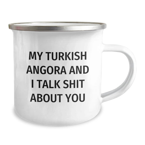 Image of Turkish Angora Cat Lover Gifts from Friends for Graduation Unique Gifts - My Turkish Angora And I Talk Shit About You Funny Quote Camping Mug, 12 oz Stainless Steel with Enamel Finish - Image 2