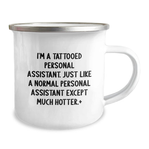 Image of Personal Assistant Gifts from Friends, Funny I'm A Tattooed Personal Assistant Except Much Hotter Gifts for Personal Assistant Graduation - Image 2