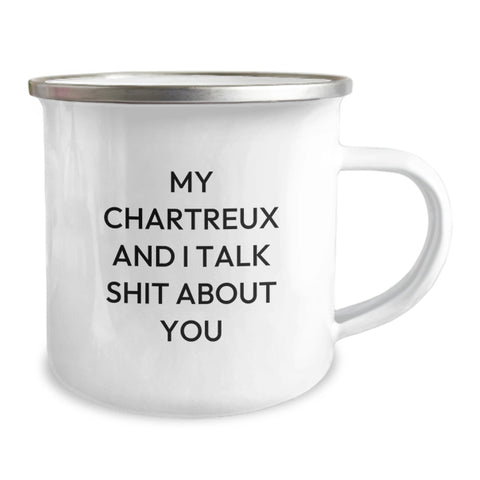 Image of Funny Chartreux Cat Gifts for Men, Women, and Friends from Family - My Chartreux And I Talk Shit About You Quote on Camping Mug for Graduation - Image 2