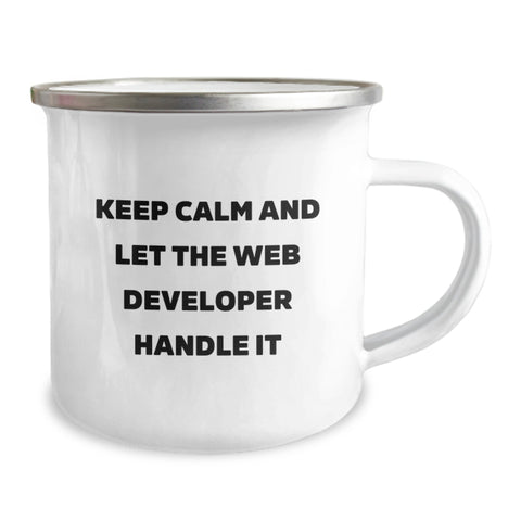 Image of Funny Web Developer Gifts from Friends - Keep Calm And Let The Web Developer Handle It, Insulated Stainless Steel Camping Mug for Men, Women, Coworkers, Web Developer Graduation Unique Gifts - Image 2