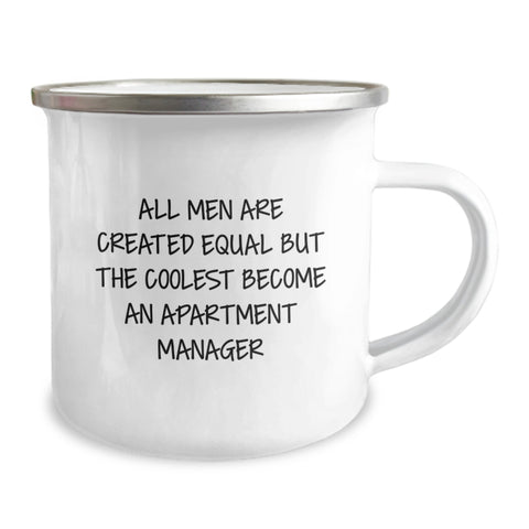 Image of Funny Apartment Manager Gifts for Men - 'All Men Are Created Equal But The Coolest Become An Apartment Manager' Camping Mug - Unique Christmas Unique Gifts from Friends - Image 2