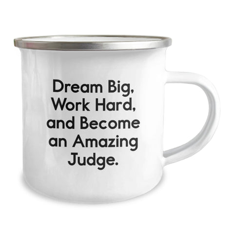 Image of Funny Judge Gifts for Birthday - Dream Big, Work Hard, And Become An Amazing Judge. Stainless Steel Camping Mug from Friends - Image 2