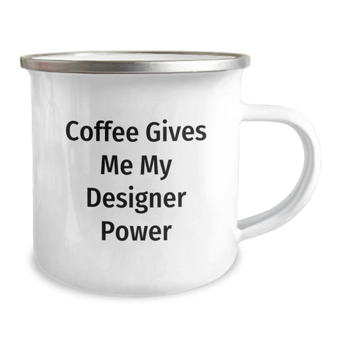 Image of Funny Designer Gifts for Men - Christmas Unique Mugs - Coffee Gives Me My Designer Power - Camping Mug for Design Enthusiasts - Image 2
