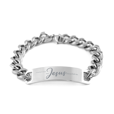 Image of Motivational Christian Stainless Steel Bracelet, I was going to waste, but Jesus recycled me., Inspirational Christmas , Family, Anniversary Gifts For Christian Men, Women, Girls & Boys – front view