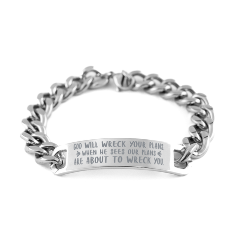 Image of Motivational Christian Stainless Steel Bracelet, God will wreck your plans, when He sees our plans are about to wreck you., Inspirational Christmas , Family, Anniversary Gifts For Christian Men, Women, Girls & Boys – front view