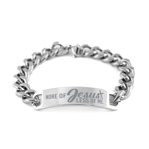 Image of Motivational Christian Stainless Steel Bracelet, More of Jesus, less of me., Inspirational Christmas , Family, Anniversary Gifts For Christian Men, Women, Girls & Boys – front view