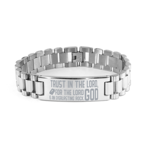 Image of Motivational Christian Stainless Steel Bracelet, Trust in the Lord forever, for the Lord God is an everlasting rock., Inspirational Christmas , Family, Anniversary Gifts For Christian Men, Women, Girls & Boys