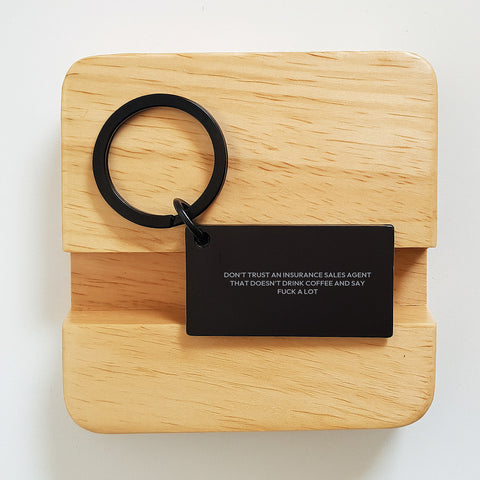 Image of Funny Insurance Sales Agent Gifts - Gifts from Friends, Insure You'll Laugh Keychain, Don't Trust An Insurance Sales Agent That Doesn't Drink Coffee - Image 2