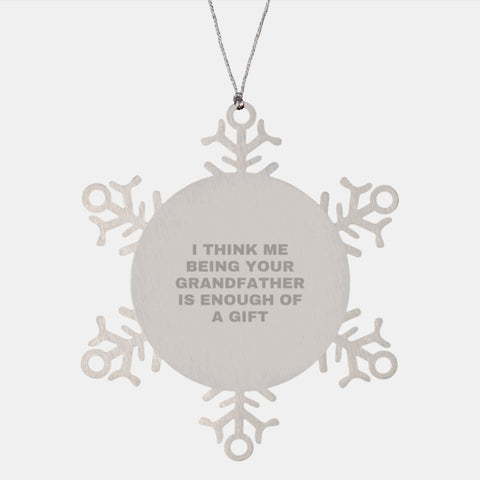 Image of Funny Grandfather Gifts from Men to Grandfather - Unique Snowflake Ornament with Inspirational Quote - Image 1