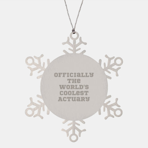 Image of Funny Actuary Gifts 'Officially The World's Coolest' Snowflake Ornament for Christmas, Gifts from Men to Actuary Friends and Coworkers - Image 1