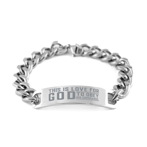 Motivational Christian Stainless Steel Bracelet, This is love for God: to obey his commands., Inspirational Christmas , Family, Anniversary  Gifts For Christian Men, Women, Girls & Boys