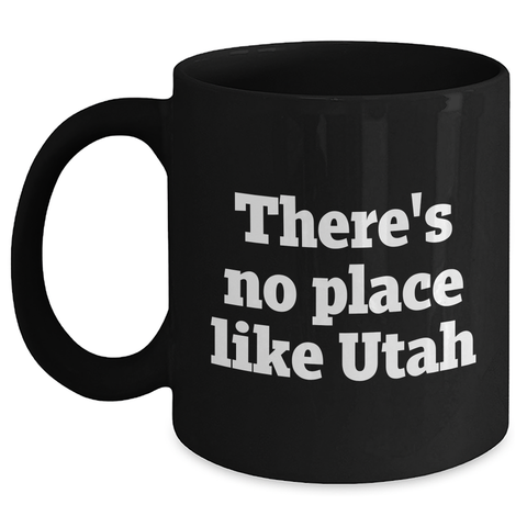 Image of Utah's Unique Charms, Funny Quote, Black Coffee Mug for Dad's Special Day - Gifts from Family - Main