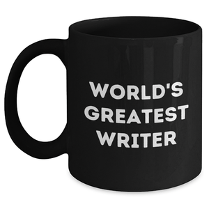 Funny World's Greatest Writer Gifts from Mom to Daughter - Black Coffee Mug, Inspirational Quote for Writer on Mother's Day - Gifts for Writers, Unique Unique Gifts - Main