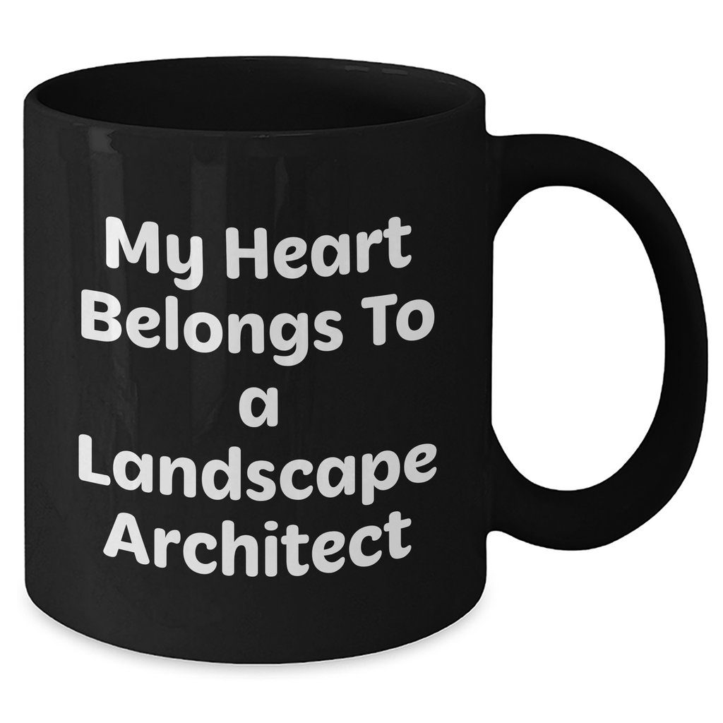 Funny Landscape Architect Gifts, 'My Heart Belongs To A Landscape Architect' Black Coffee Mug for Dad, Unique Father's Day Unique Gifts from Men to Landscape Architect - Additional