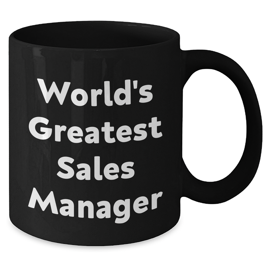 Funny Sales Manager Gifts from Mom - 'World's Greatest' Black Coffee Mug for Her - Mother's Day Unique Gifts for Women - Additional