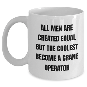 Funny Crane Operator Gifts from Men to Crane Operator Dad on Father's Day - White Coffee Mug, 11oz or 15oz - Main