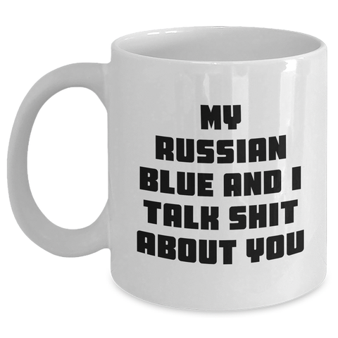 Image of Funny Russian Blue Cat Mugs for Mom, Gifts from Friends, Russian Blue Cat Lover's Unique White Coffee Mug - Main