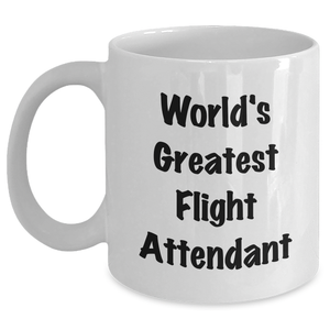 Funny World's Greatest Flight Attendant Gifts from Men to Flight Attendants, White Coffee Mug for Mother's Day - Main