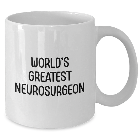 Image of Funny World's Greatest Neurosurgeon Gifts from Men to Neurosurgeon Dads on Father's Day - White Coffee Mug - Additional