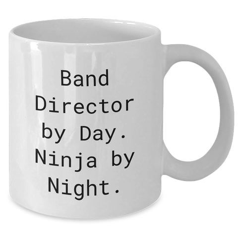 Image of Funny Band Director Gifts from Men - Band Director By Day Ninja By Night White Coffee Mug for Band Directors - Additional