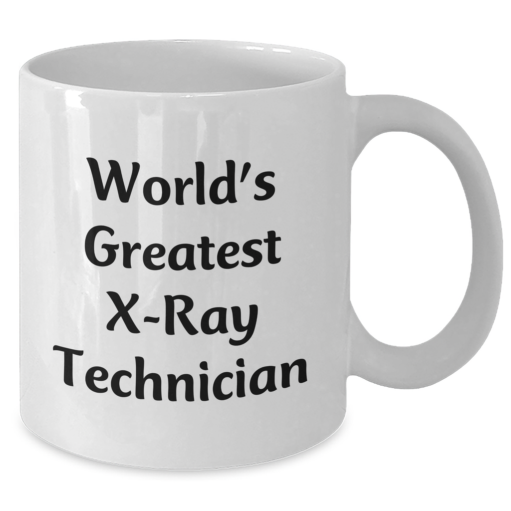 Funny X-Ray Technician Gifts from Family - World's Greatest X-ray Technician Quote on White Coffee Mug for Her - Additional