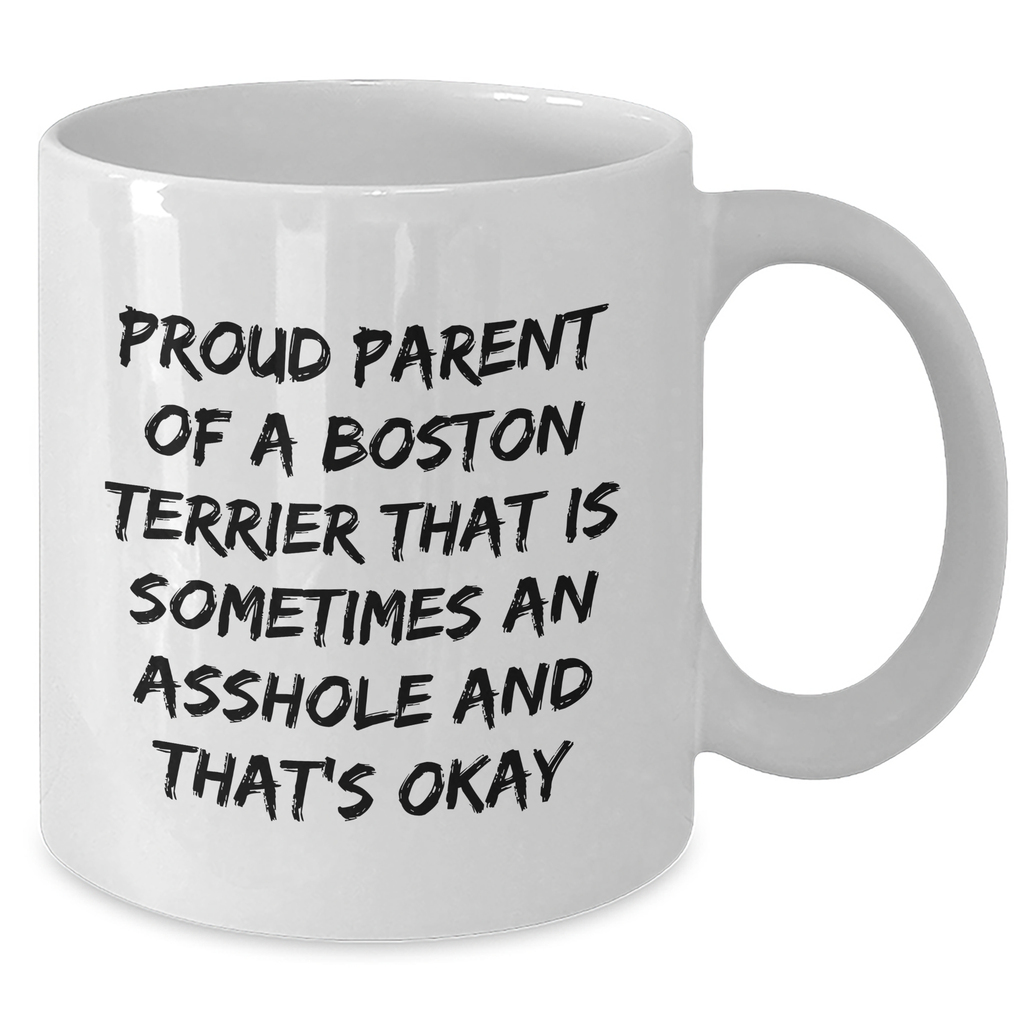 Boston Terrier Dog Mum's Funny White Coffee Mug Gifts from Friends and Family for Mother's Day - Additional