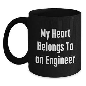 Funny Engineer Quotes Black Coffee Mugs for Him from Friends, Unique Valentine's Gifts for Engineer Lovers - Main
