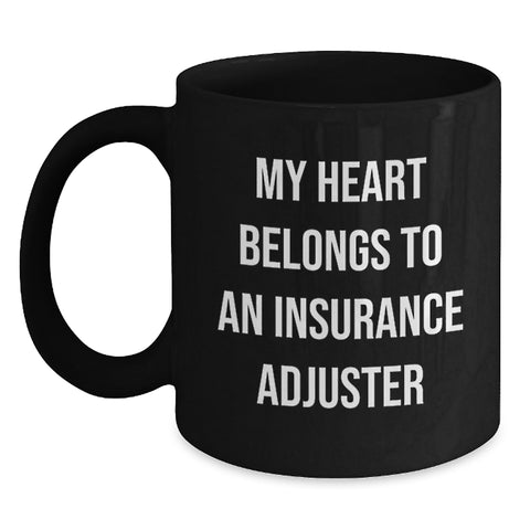 Image of Funny Insurance Adjuster Gifts for Men, Women, Friends, or Family - My Heart Belongs To An Insurance Adjuster Black Coffee Mug for Valentine's - Main