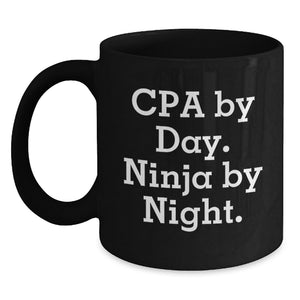 Funny CPA Gifts for Men, Black Coffee Mug with Cpa By Day. Ninja By Night. Quote, Unique Graduation Unique Gifts from Friends - Main