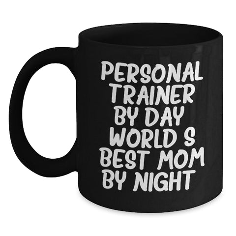 Image of Personal Trainer Gifts, Funny Quotes, Birthday Mugs for Men, Women, Friends, Coworkers, Family from World's Best Mom - Main