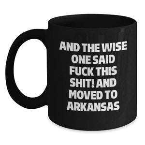 Funny Arkansas Gifts for Men from Friends - Black Coffee Mug - Birthday Unique Presents - Main