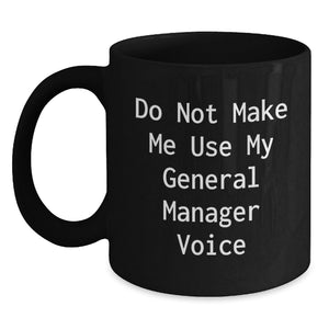 Funny General Manager Gifts for Christmas Unique Black Coffee Mugs from Friends and Family - Main
