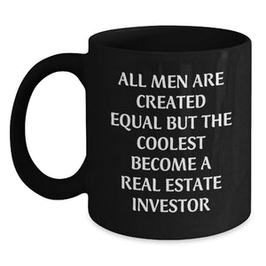 Gifts for Real Estate Investors - Funny Real Estate Quote Black Coffee Mug, Unique Christmas Unique Gifts from Friends to Family Members - Main