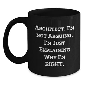 Funny Architect Gifts for Men, Architect Humor Black Coffee Mug, Gifts from Friends to Architect on Christmas - Main