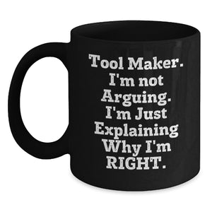 Funny Motivational Gifts from Tool Makers, Unique Christmas Unique Tool Maker Gifts for Men, Black Coffee Mug with Inspirational Quote - Main