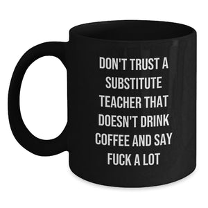 Funny Substitute Teacher Black Coffee Mugs Gifts from Friends for Christmas - Main