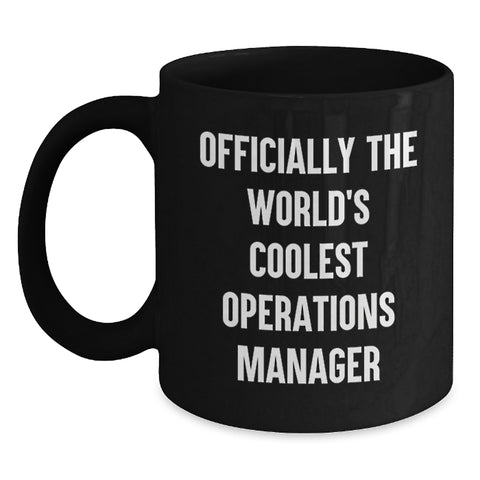 Image of Funny Operations Manager Christmas Unique Gifts from Friends, Black Coffee Mug, 'Officially The World's Coolest Operations Manager', Perfect for Coworkers - Main