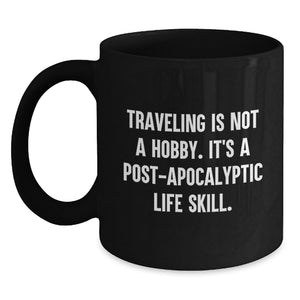 Funny Traveling Mugs Gifts from Men, Women, Friends, Coworkers, Family for Traveling, Coffee Lovers - Valentine's Unique Gifts - Main