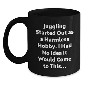 Funny Juggling Journey Black Coffee Mug Gifts from Friends for Juggling Enthusiasts on Birthday - Main