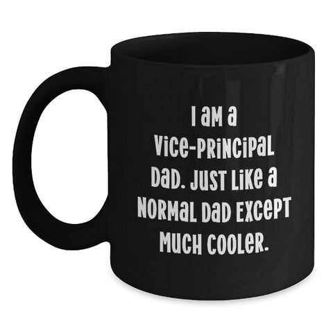 Image of Funny Vice-principal Gifts for Men - I Am A Vice-principal Dad, Gifts from Dad, Vice-principal Unique Mother's Day Unique Gifts - Main