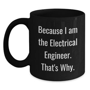 Funny Electrical Engineer Gifts from Men for Him Valentine's Unique Black Coffee Mug - Main