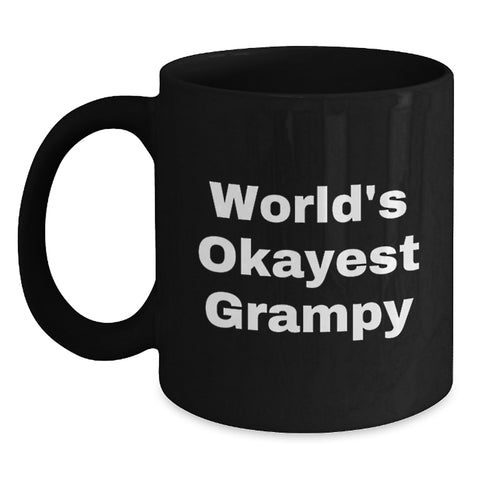 Image of Funny Grampy Gifts, Birthday Unique Mugs, Black Coffee Mug for Grampy, 'World's Okayest Grampy' Quote, Gifts from Family - Main