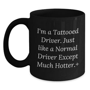 Funny Driver Gifts from Friends, Unique Black Coffee Mug for Driver, Ideal Gift for Graduation - Main