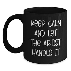 Funny Artist Black Coffee Mugs for Christmas Unique Gifts from Friends, Gifts for Artist, Unique Men Women - Main